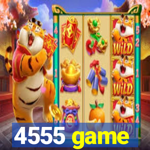 4555 game